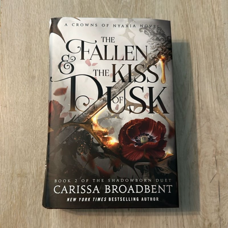 The Fallen and the Kiss of Dusk by Carissa Broadbent