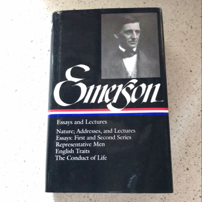 Ralph Waldo Emerson: Essays and Lectures (LOA #15)