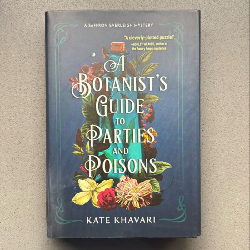 A Botanist's Guide to Parties and Poisons