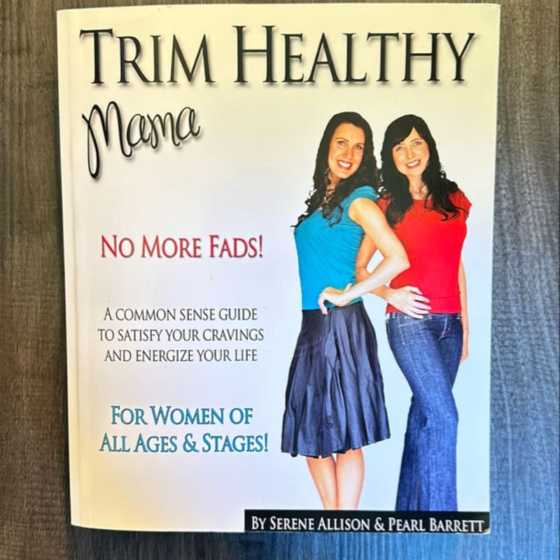 Trim Healthy Mama