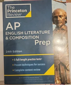 Princeton Review AP English Literature and Composition Prep, 24th Edition