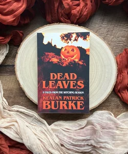 DEAD LEAVES: 9 Tales from the Witching Season