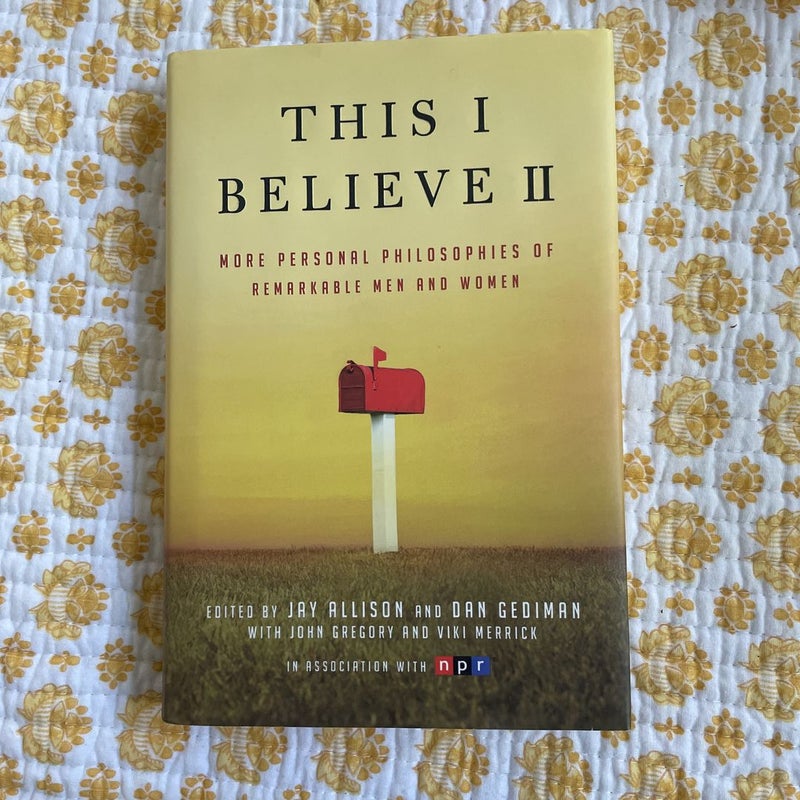 This I Believe II