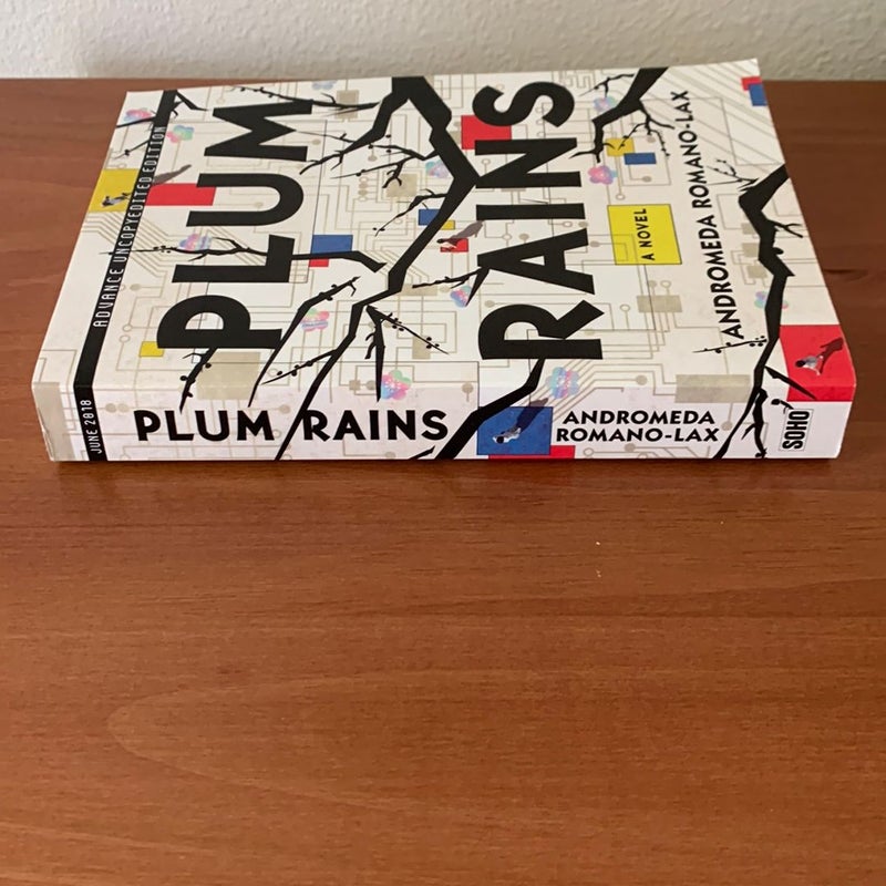 Plum Rains (Advance Uncopyedited Edition)