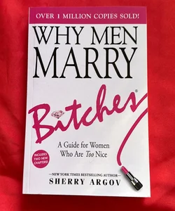 Why Men Marry Bitches