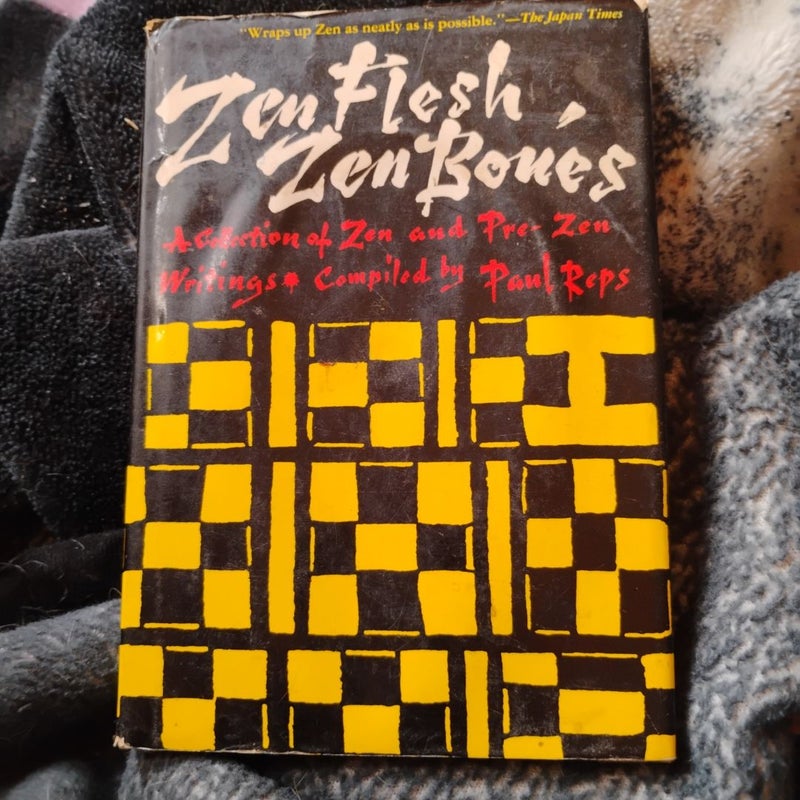 Zen Flesh, Zen Bones