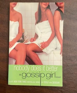 Gossip Girl: Nobody Does It Better