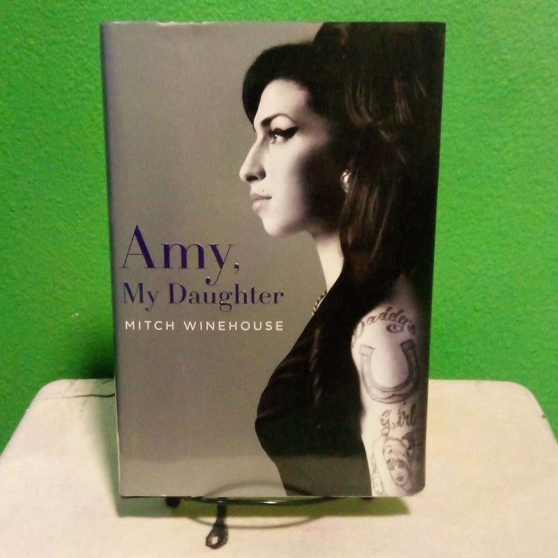 Amy, My Daughter - First U.S. Edition