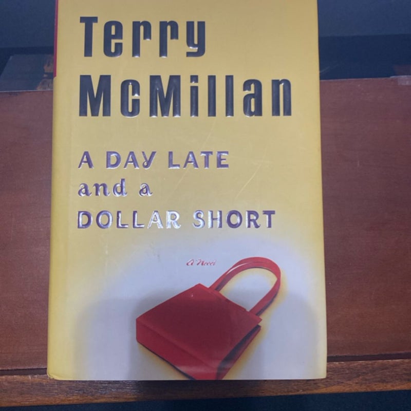 A Day Late and a Dollar Short
