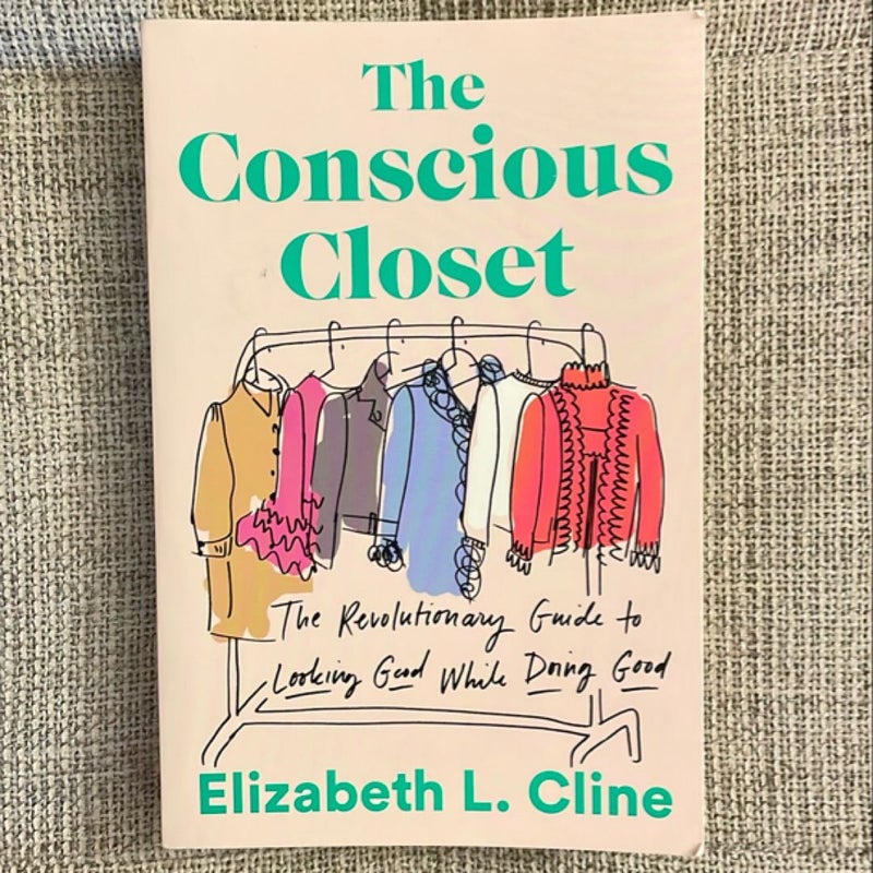 The Conscious Closet