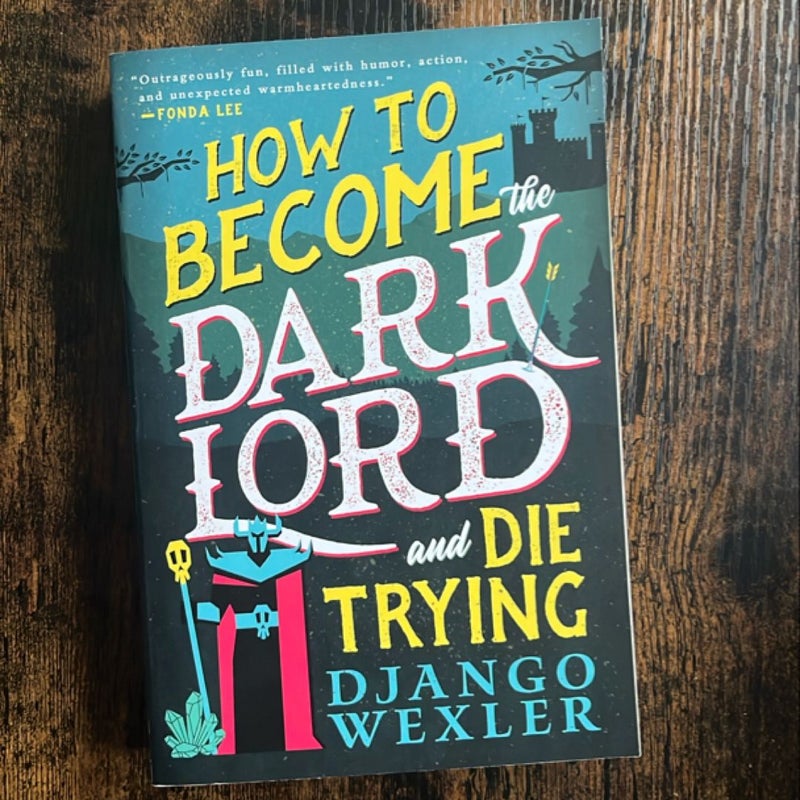 How to Become the Dark Lord and Die Trying
