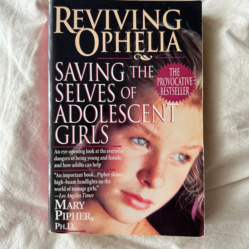 Reviving Ophelia