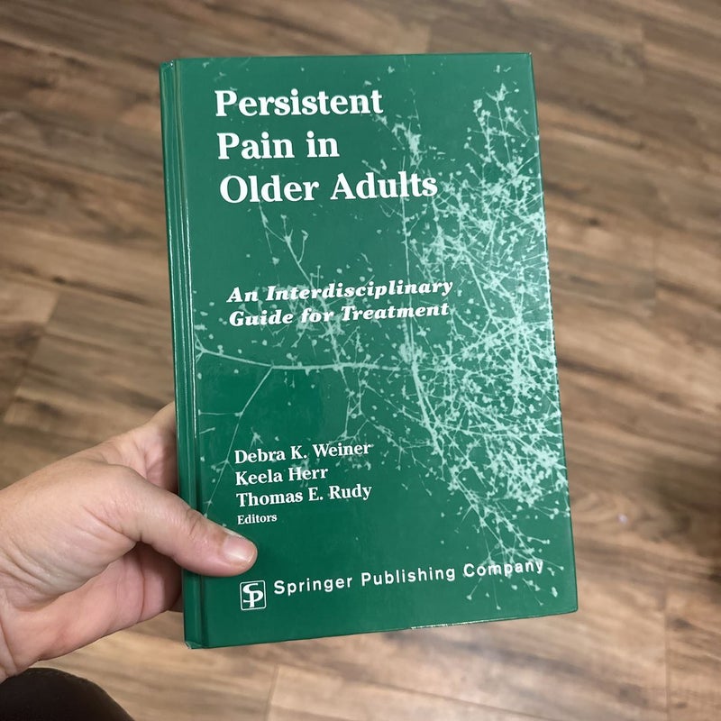 Persistent Pain in Older Adults