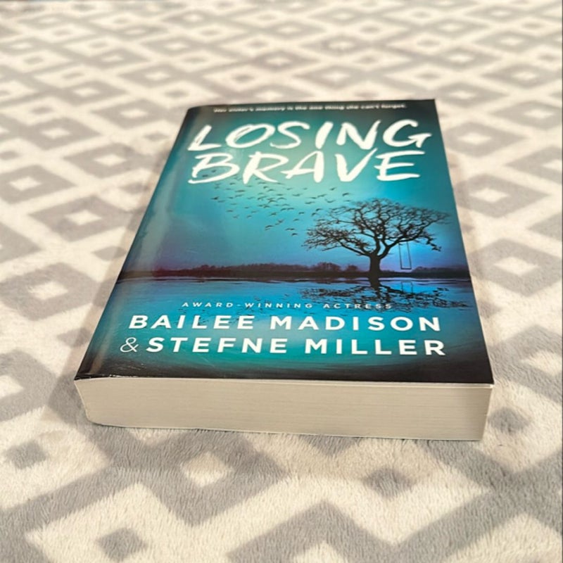 Losing Brave