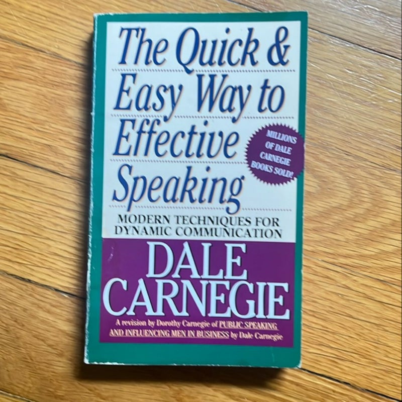 The Quick and Easy Way to Effective Speaking