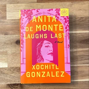 Anita de Monte Laughs Last