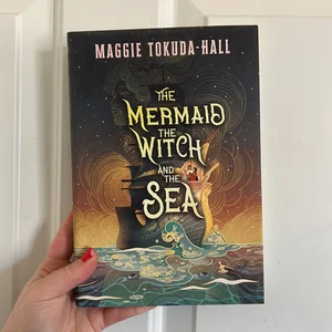 The Mermaid, the Witch, and the Sea