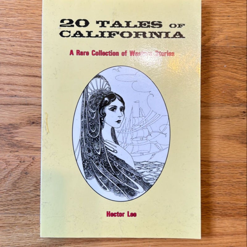 20 Tales of California