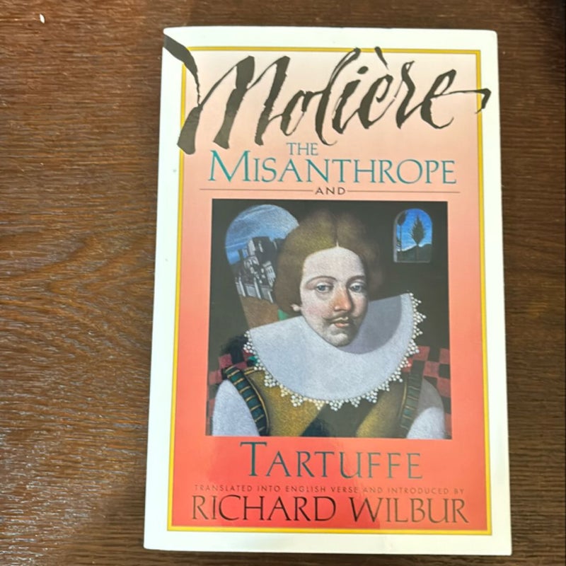 The Misanthrope and Tartuffe, by Molière