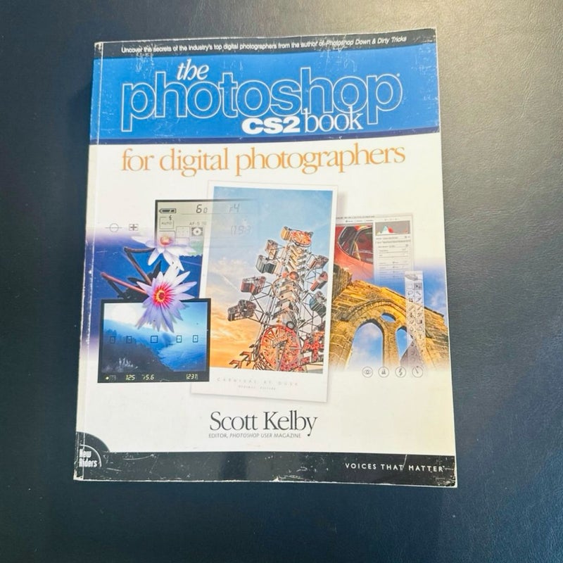 The Photoshop CS2 Book for Digital Photographers