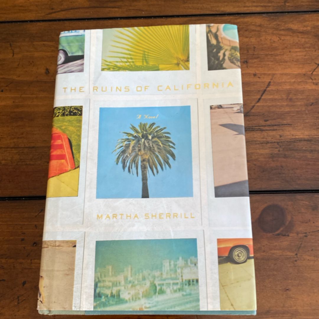 The Ruins of California