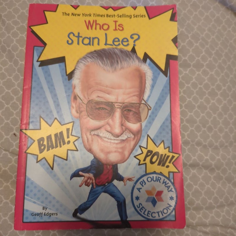 Who is Stan Lee?