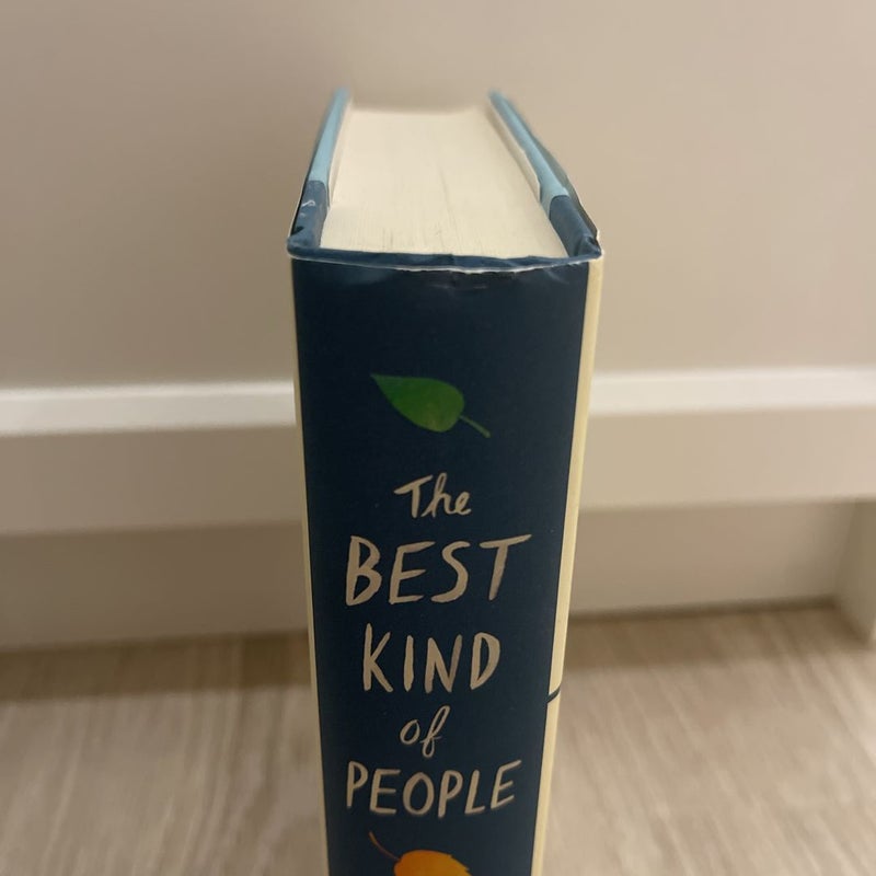 The Best Kind of People