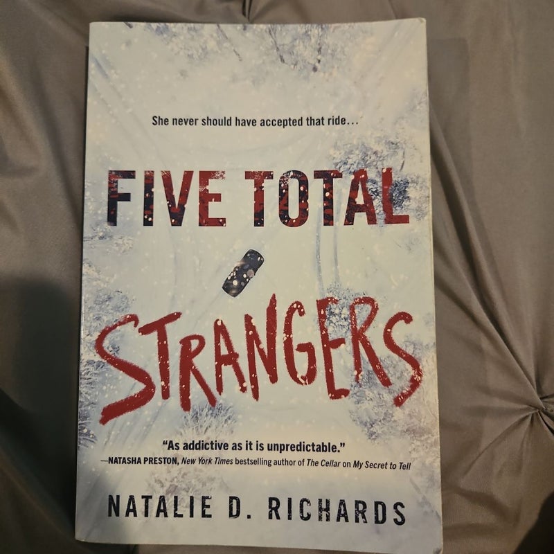 Five Total Strangers