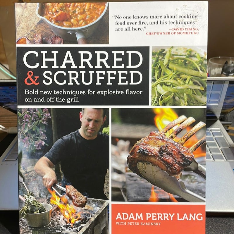 Charred and Scruffed by Peter Kaminsky, Adam Perry Lang, Simon Wheeler
