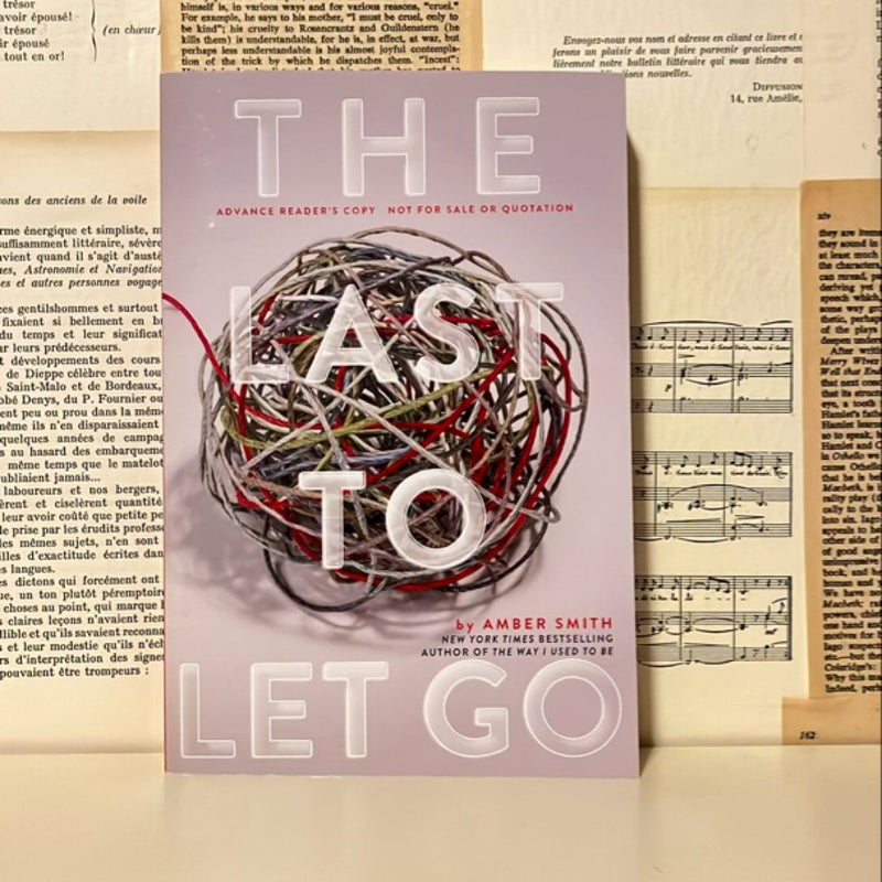 The Last to Let Go - ARC