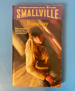 Smallville runaway Smallville runaway