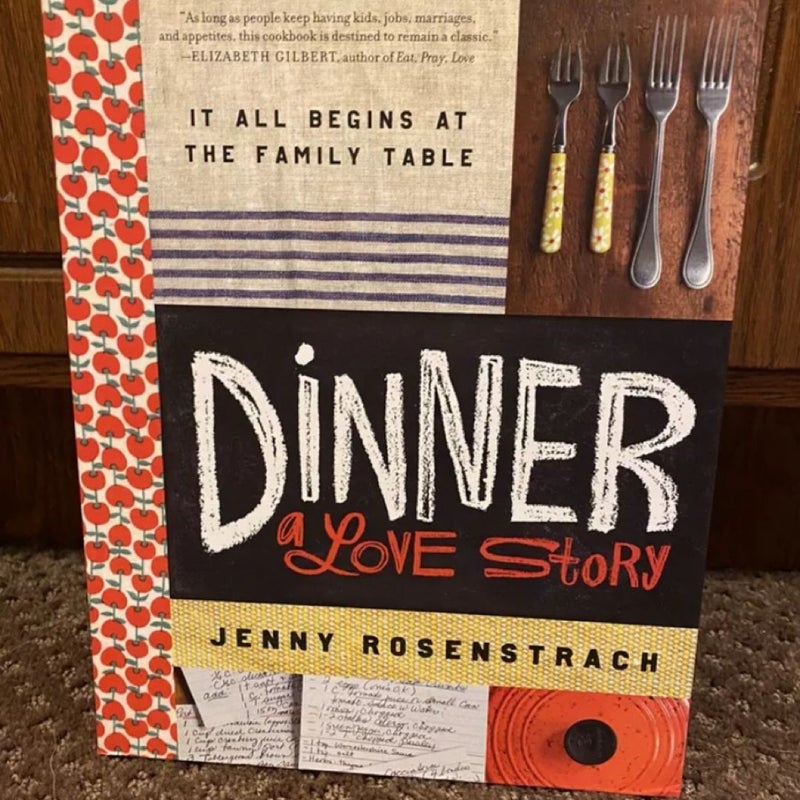 Dinner: A Love Story
