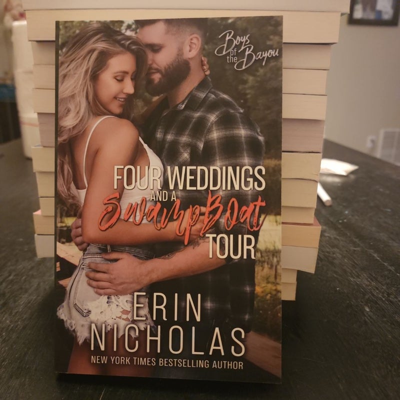 Four Weddings and a Swamp Boat Tour *SIGNED*