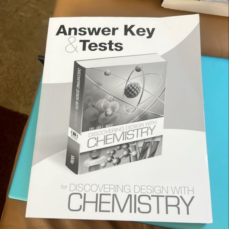 Answer Key and Tests for Discovering Design with Chemistry