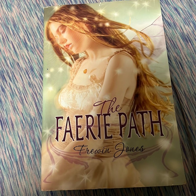 The Faerie Path