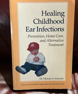 Healing Childhood Ear Infections