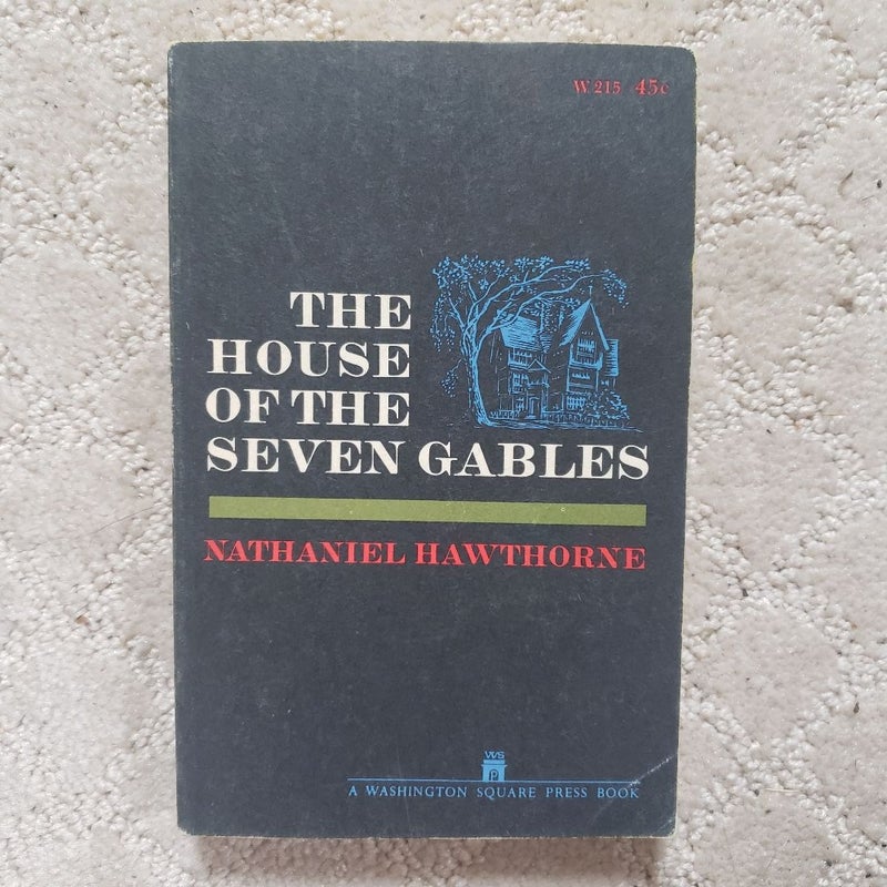 The House of the Seven Gables (3rd Washington Square Press Edition Printing, 1961)