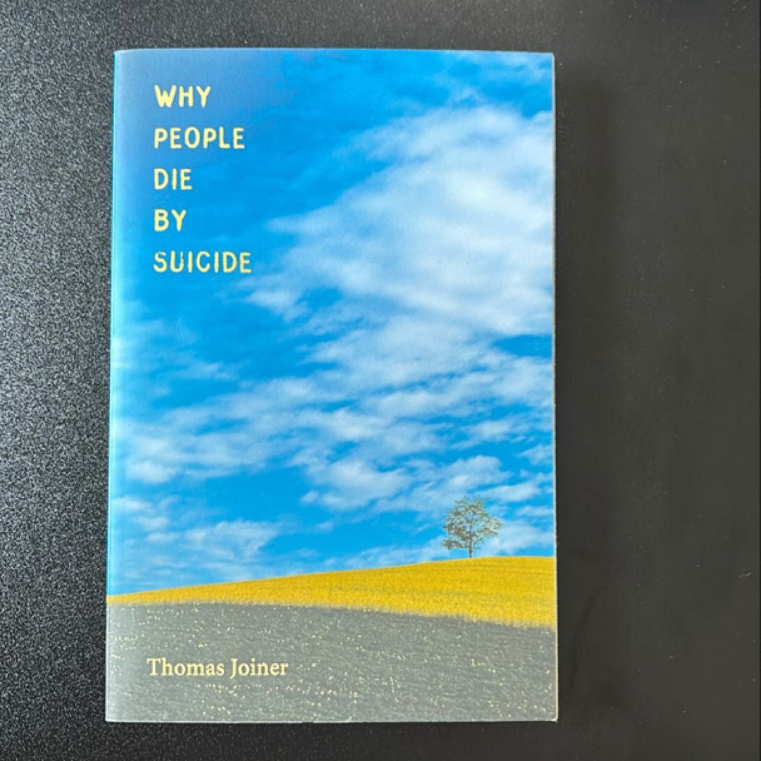 Why People Die by Suicide