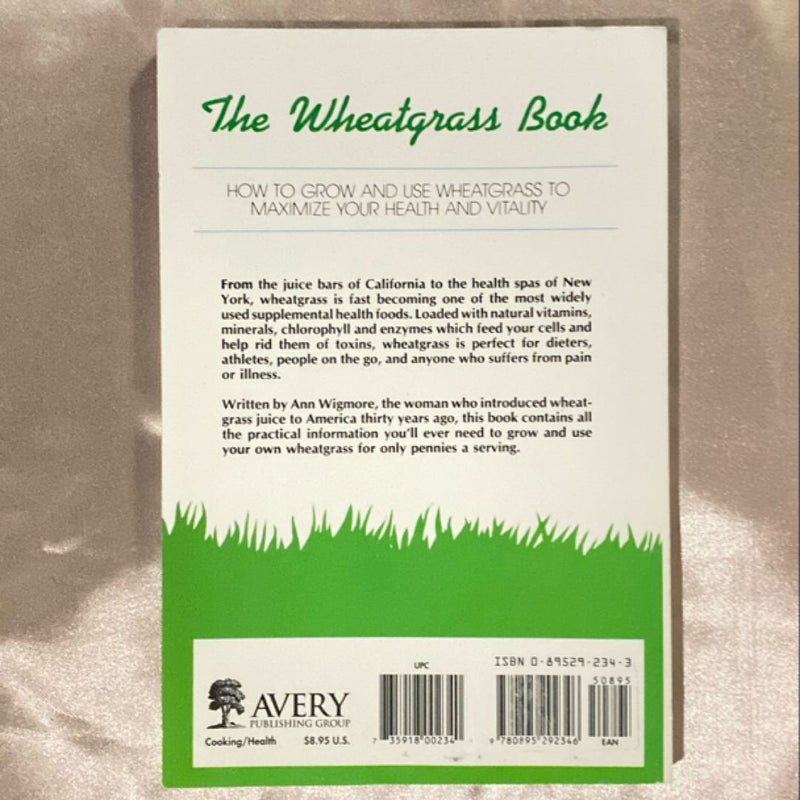 The Wheatgrass Book