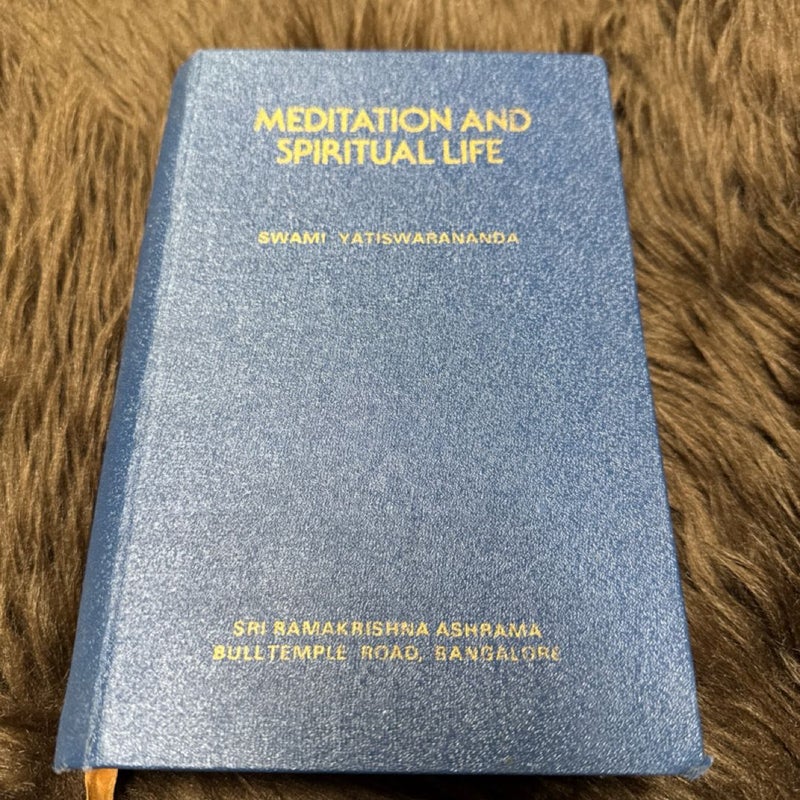 Meditation and Spiritual Life