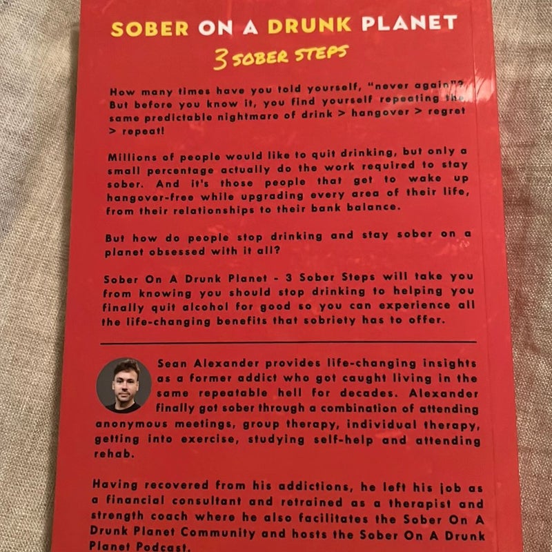 Sober on a Drunk Planet