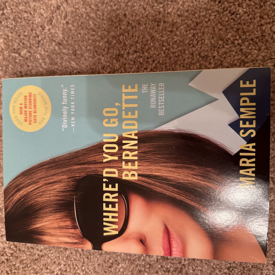 Where'd You Go, Bernadette