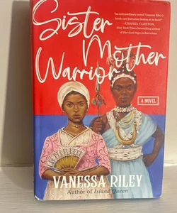 Sister Mother Warrior