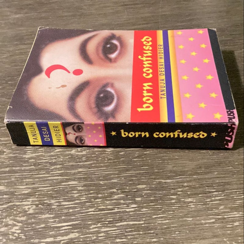 Born Confused