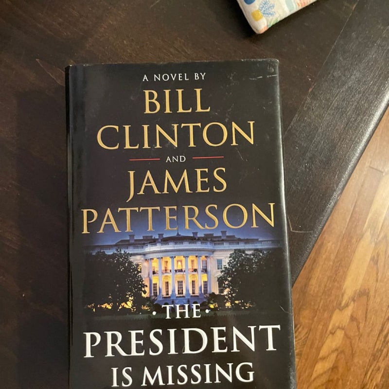 The President is Missing