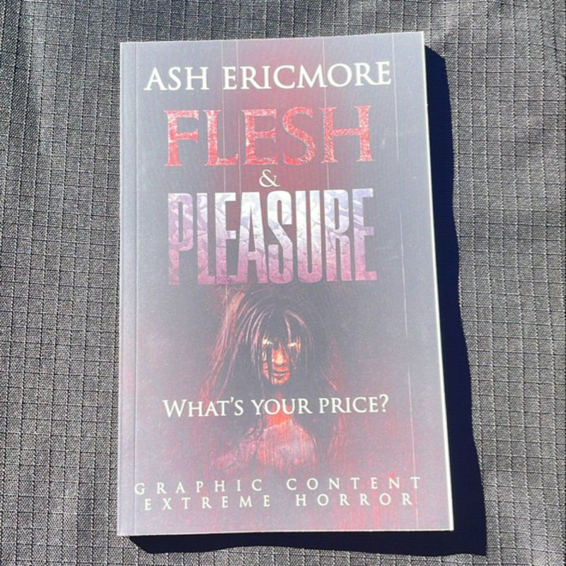 Flesh and Pleasure: Extreme Horror