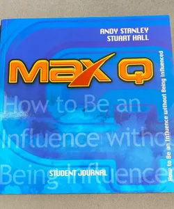 Max Q Student Journal