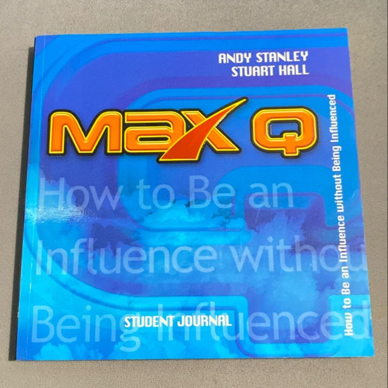 Max Q Student Journal