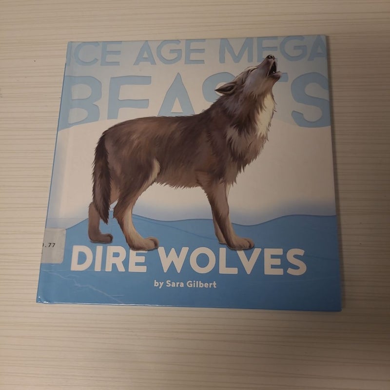 Dire Wolves