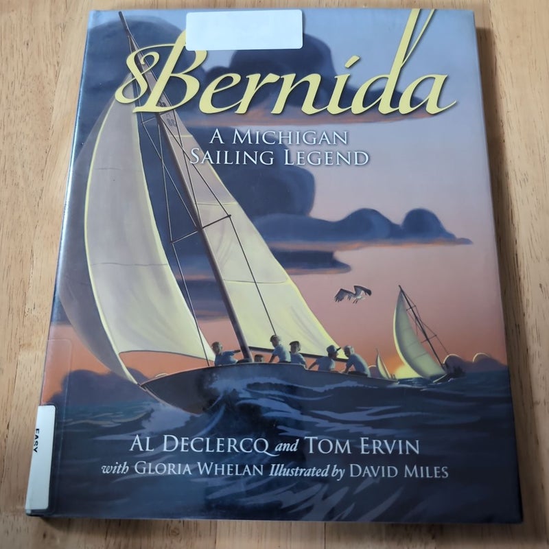 Bernida: a Michigan Sailing Legend